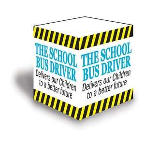  Note Cube School bus Drivers Deliver