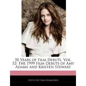   Amy Adams and Kristen Stewart (9781116419986) Dana Rasmussen Books