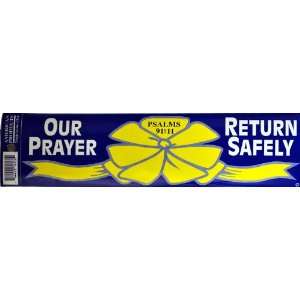  Our Prayer Return Safely Patriotic Bumper Sticker 