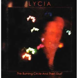  Burning Circle & Then Dust Lycia