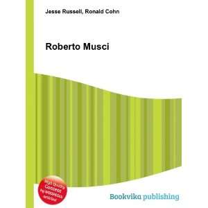  Roberto Musci Ronald Cohn Jesse Russell Books