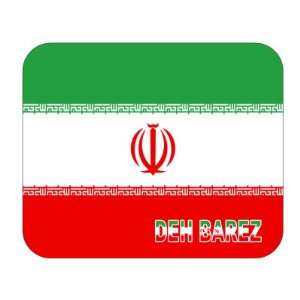  Iran, Deh Barez Mouse Pad 