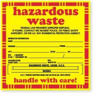  Hazardous Waste Handle with Care NA3082 Vinyl, 6 x 6 