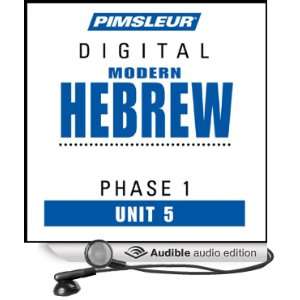  Hebrew Phase 1, Unit 05 Learn to Speak and Understand Hebrew 