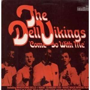    COME GO WITH ME LP (VINYL) UK CONTOUR 1966 DELL VIKINGS Music