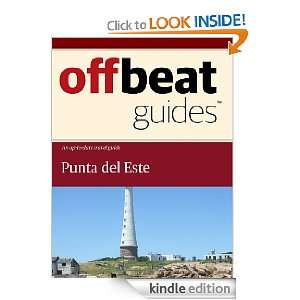 Punta del Este Travel Guide eBook Offbeat Guides Kindle 