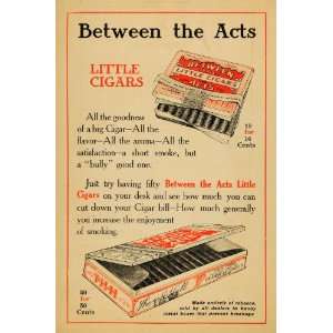  1910 Ad Little Cigars Between Acts Smoking Tobacco 