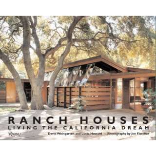  Ranch Houses Living the California Dream (9780847831821 