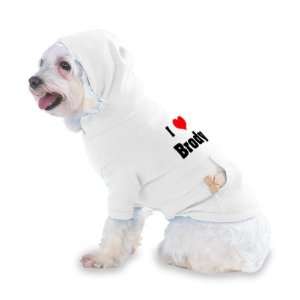  I Love/Heart Brody Hooded (Hoody) T Shirt with pocket for 