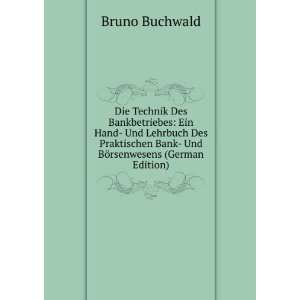   BÃ¶rsenwesens (German Edition) Bruno Buchwald  Books