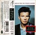 Hold Me in Your Arms by Rick Astley (Cassette, 1989, RCA)