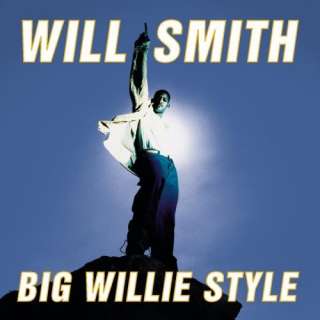  Big Willie Style Will Smith