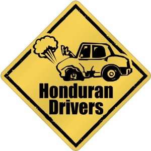  New  Honduran Drivers / Sign  Honduras Crossing Country 