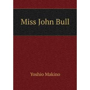  Miss John Bull Yoshio Makino Books