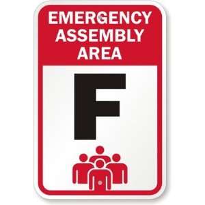  Emergency Assembly Area F High Intensity Grade Sign, 18 x 