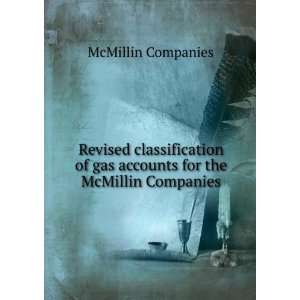   of gas accounts for the McMillin Companies McMillin Companies Books