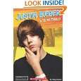 Justin Bieber His World (Star Scene) by Riley Brooks ( Paperback 