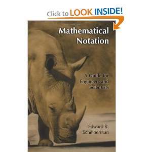  Mathematical Notation A Guide for Engineers and 