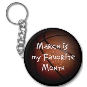 Creative Clam March Is My Favorite Month Madness Basketball 2.25 