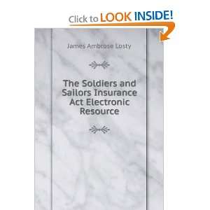   Sailors Insurance Act Electronic Resource James Ambrose Losty Books