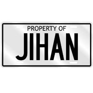  PROPERTY OF JIHAN LICENSE PLATE SING NAME