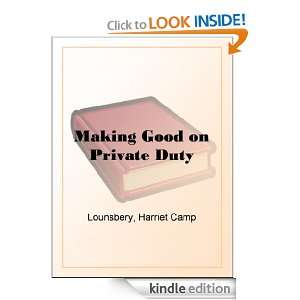   Good on Private Duty Harriet Camp Lounsbery  Kindle Store