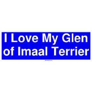  I Love My Glen of Imaal Terrier MINIATURE Sticker 