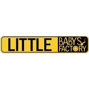 LITTLE BABY FACTORY  STREET SIGN