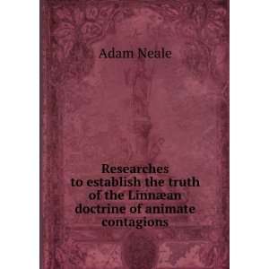   of the Linnaean doctrine of animate contagions. Adam Neale Books