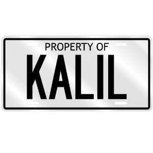PROPERTY OF KALIL LICENSE PLATE SING NAME 