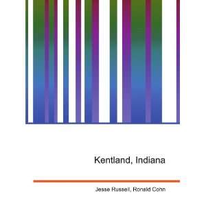  Kentland, Indiana Ronald Cohn Jesse Russell Books