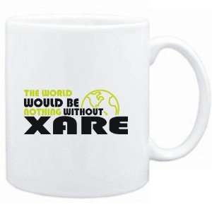  Mug White  The wolrd would be nothing without Xare 