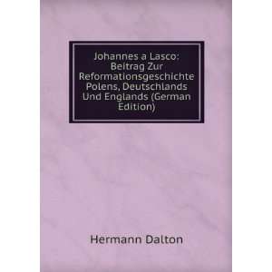  Johannes a Lasco (German Edition) (9785875504273) Dalton 