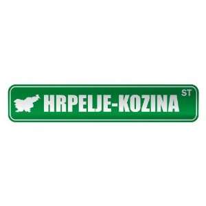   HRPELJE KOZINA ST  STREET SIGN CITY SLOVENIA