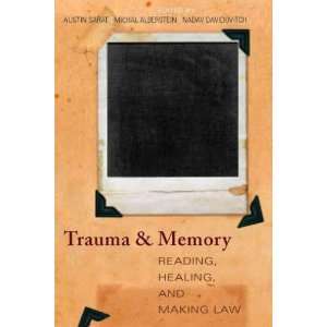  Trauma and Memory Austin (EDT)/ Davidovitch, Nadav (EDT 