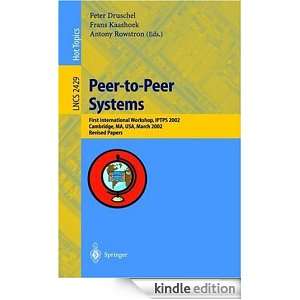 Peer to Peer Systems First International Workshop, IPTPS 2002 