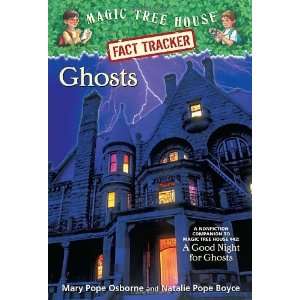  #20 Ghosts A Nonfiction Companion to Magic Tree House #42 A Good 
