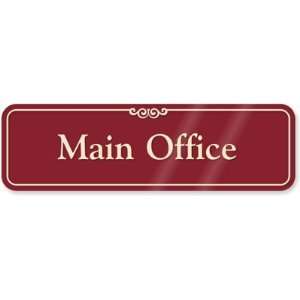  Main Office ShowCase Sign, 10 x 3