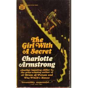  The Girl with a Secret (1959 Pb.) Charlotte Armstrong 