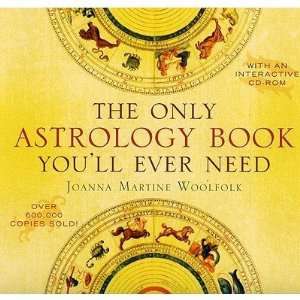  The Only Astrology Book Youll Ever Need [With Interactive 