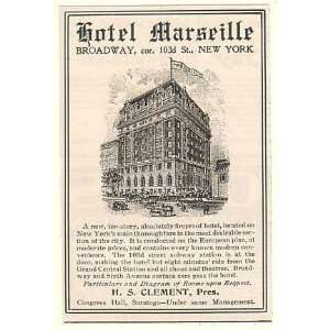  1908 Hotel Marseille Broadway New York Print Ad (48671 