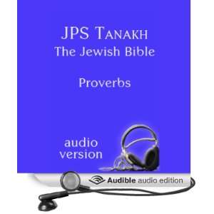  The Book of Proverbs The JPS Audio Version (Audible Audio 