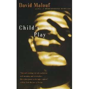  Childs Play [Paperback] David Malouf Books
