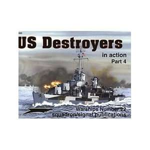  Squadron/Signal Publications US Destroyers Part 4 in 