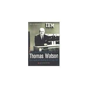  Watson Sr. and the making of IBM in Veitnamese Edition,Thomas Watson 