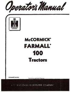 FARMALL 100 Tractors (McCormick) Operators Manual  