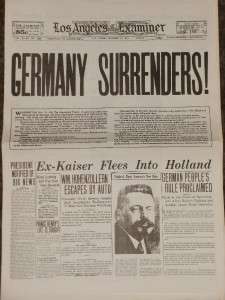   SURRENDERS WWI November 11, 1918 LA EXAMINER Newspaper Reprint  