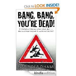 Bang Bang Youre Dead Narinder Dhami  Kindle Store