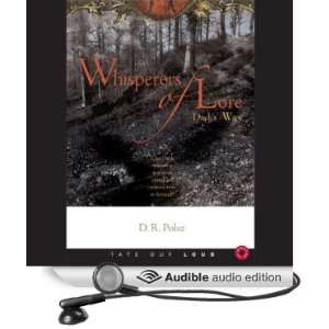  Whisperers of Lore Dacks Way (Audible Audio Edition) D 