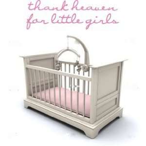 Thank Heaven for Little Girls Vinyl Wall Decal Sticker Graphic Words 